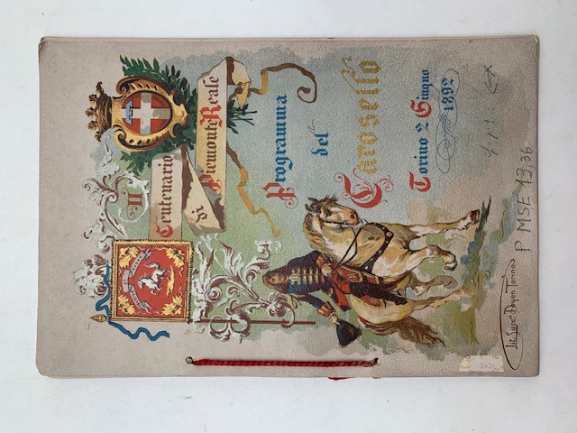 Secondo centenario di Piemonte Reale. Programma del carosello, Torino, 2 giugno 1892